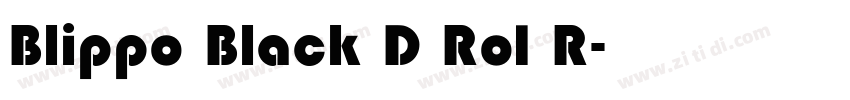 Blippo Black D Ro1 R字体转换